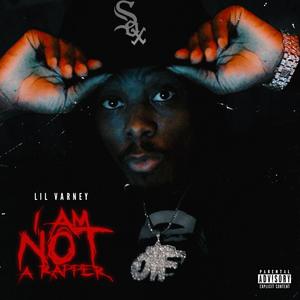 I Am Not A Rapper (Explicit)