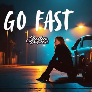 Go Fast (Radio Edit)