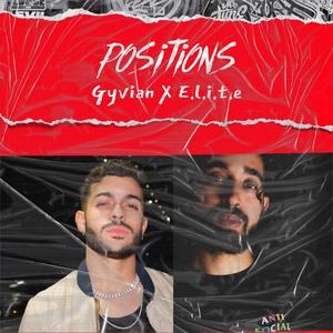 Positions (feat. E.L.I.T.E) [Explicit]