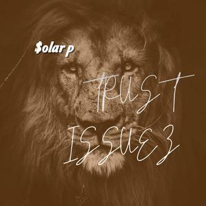 Trust Issuez (Explicit)