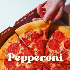 Pepperoni (feat. The Be Colony)