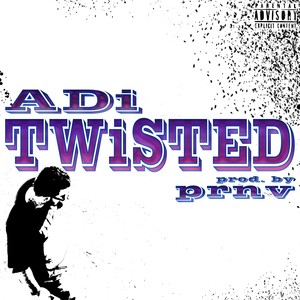 Twisted (Explicit)