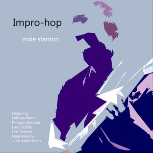 Impro-Hop (Explicit)