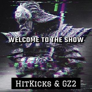 Welcome to the Show (feat. GZ2)