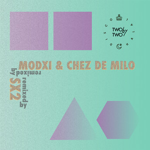 Adventures on the W4 (MODXI & Chez De Milo Remix)