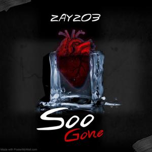 Soo Gone (Explicit)