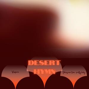 Desert Hymn