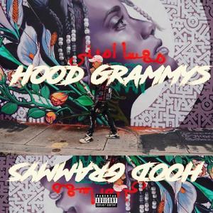 Hood Grammys (feat. Mic Ca$h) (Explicit)