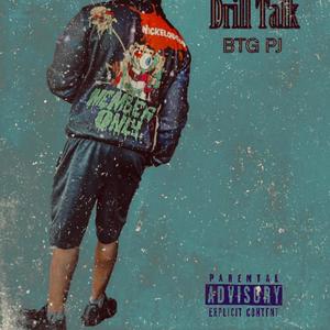 Drill Talk (Explicit)