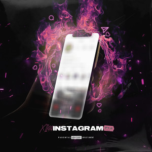 Instagram, Pt. 2 (Explicit)
