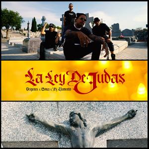 La ley de Judas (feat. Orígenes, Gona & DJ Elemento) [Radio Edit] [Explicit]