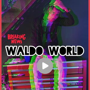 Waldos World EP (Explicit)