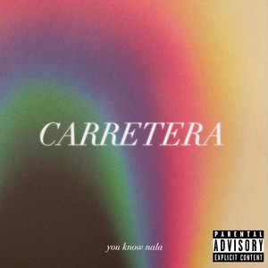 Carretera (Explicit)