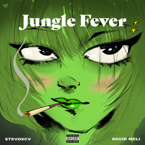 JUNGLE FEVER (Explicit)