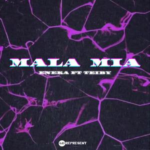 Mala Mia(feat. Teiby)