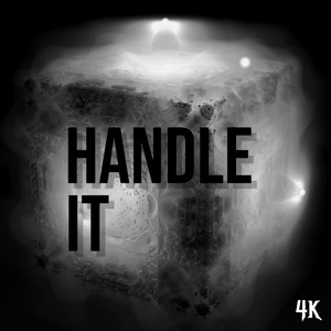 Handle It (Explicit)