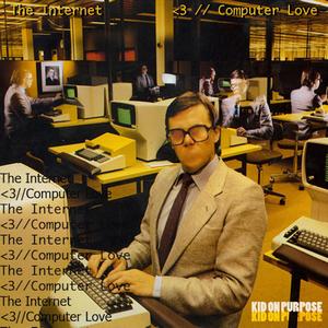 The Internet // <3//computer Love