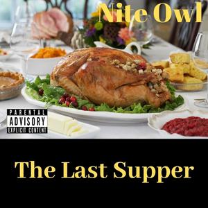 The Last Supper (Explicit)