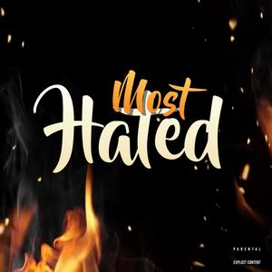 Most Hated (feat. So Lo) (Explicit)
