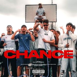 Chance (feat. Cromo & Alexander Fizzotti ) [Explicit]