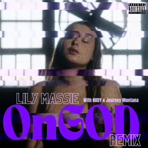 On God [feat. Nbdy & Journey Montana] (Remix)