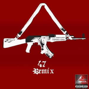 Una 47 (Remix|Explicit)