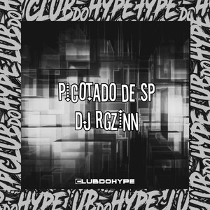 PICOTADO de SP (Explicit)