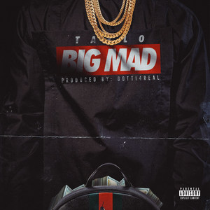 Big Mad (Explicit)