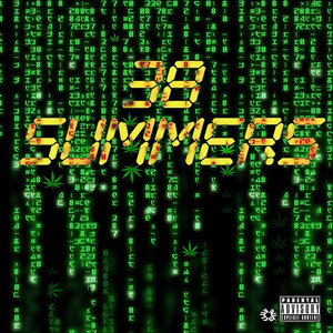 38 Summers (Explicit)