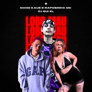 Lobo Mau (Explicit)