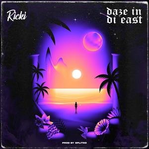 Daze In Di East (feat. Yazly) (Explicit)