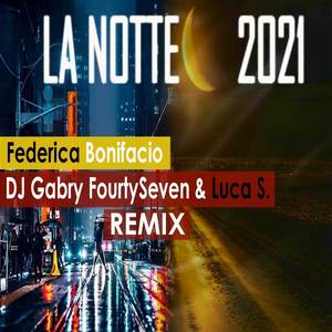 La Notte 2021 (Disco Version)