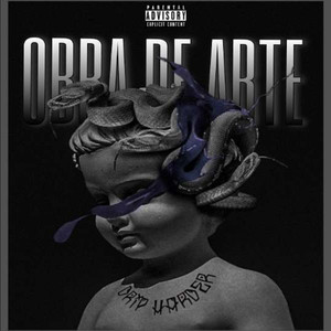 Obra De Arte (Explicit)