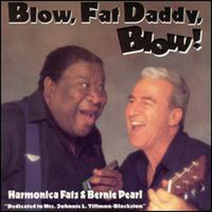 Blow, Fat Daddy, Blow!