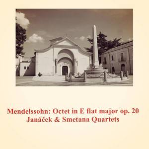 Mendelssohn: Octet in E flat major op. 20