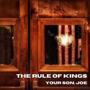 The Rule Of Kings (Explicit)