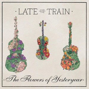 The Flowers of Yesteryear