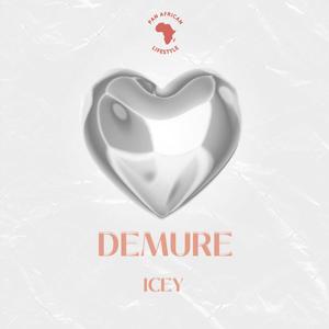 Demure (feat. Icey)