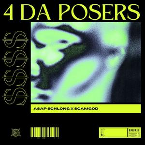 4 DA POSERS (Explicit)