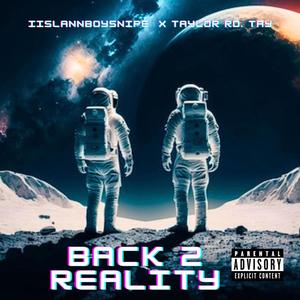 Back 2 Reality (Explicit)