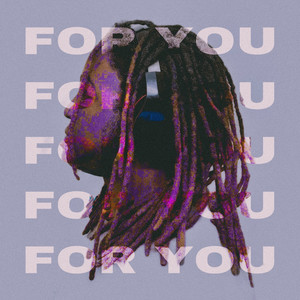 FOR YOU (Explicit)