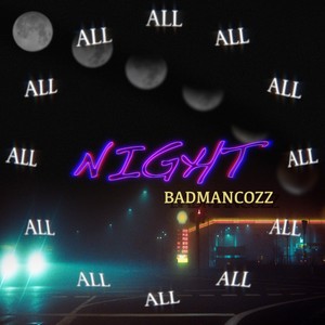 All Night (Explicit)