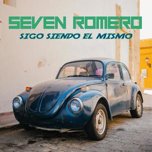 Sigo siendo el mismo