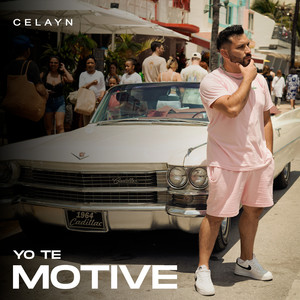 Yo Te Motive (Explicit)