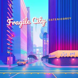 Fragile City