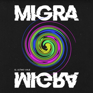 Migra (Explicit)