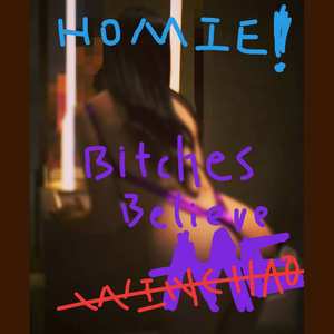 < homie! *****es believe me >