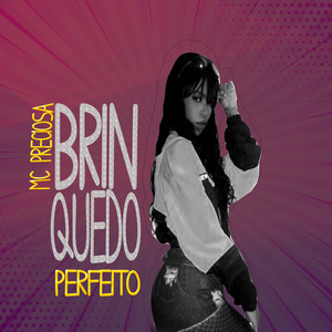 Brinquedo Perfeito (Explicit)