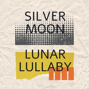 Lunar Lullaby