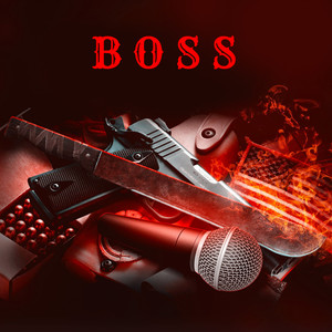 Boss (Explicit)